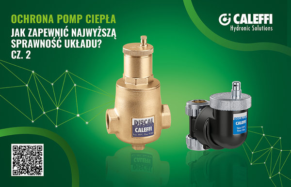 Pompy ciepła – co zrobić, by zapewnić najwyższą sprawność układu cz.2