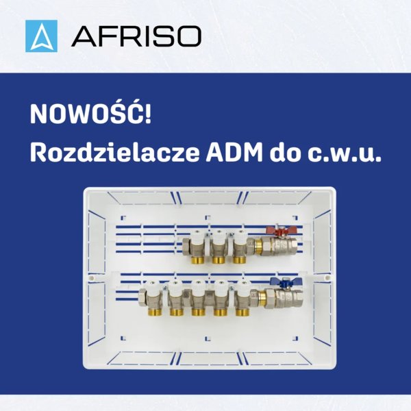 AFRISO - Nowe rozdzielacze ADM do c.w.u.