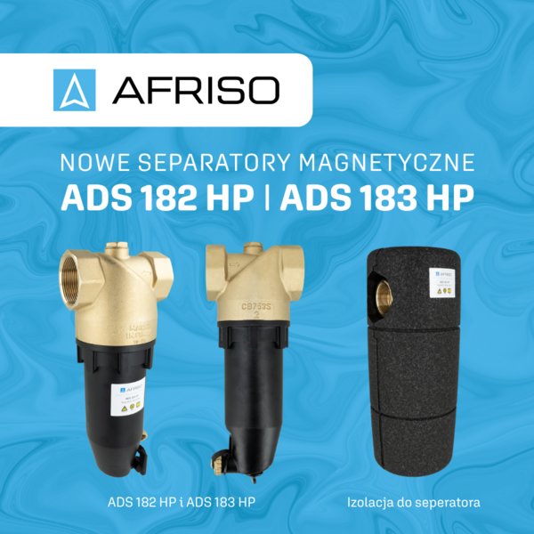 AFRISO - Magnetyczne separatory zanieczyszczeń ADS 182 HP i 183 HP
