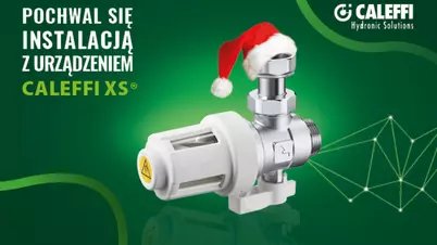Pochwal się swoją instalacją - Świąteczny projekt Z CALEFFI (NEWS)