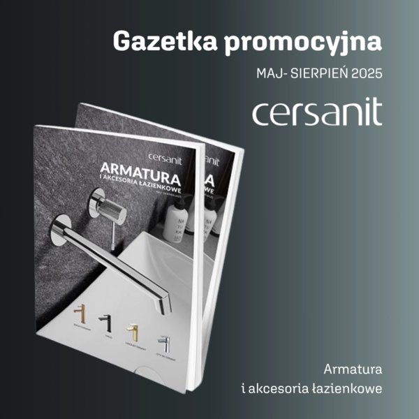 CERSANIT - Najnowsza gazetka promocyjna