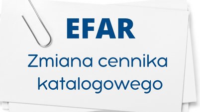 Zmiana cennika katalogowego firmy EFAR (ZMIANA CEN)