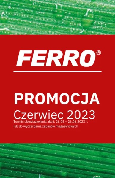 FERRO - Promocja czerwiec 2023