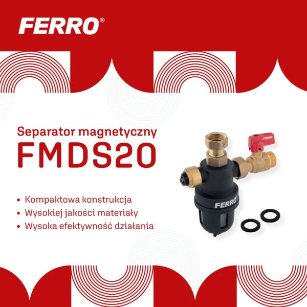 FERRO - Magnetyczny separator FMDS20 – skuteczna ochrona instalacji grzewczych