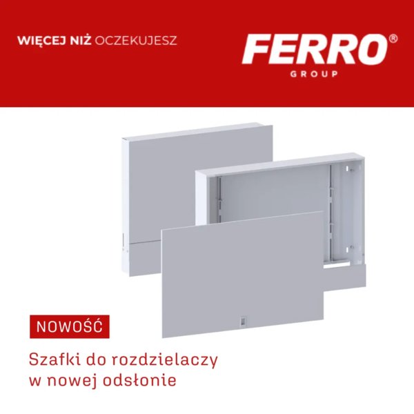 FERRO - Nowa odsłona szafek do rozdzielaczy