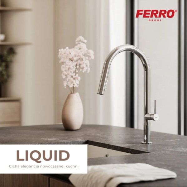 FERRO - Minimalistyczna bateria kuchenna LIQUID z maksymalną funkcjonalnością