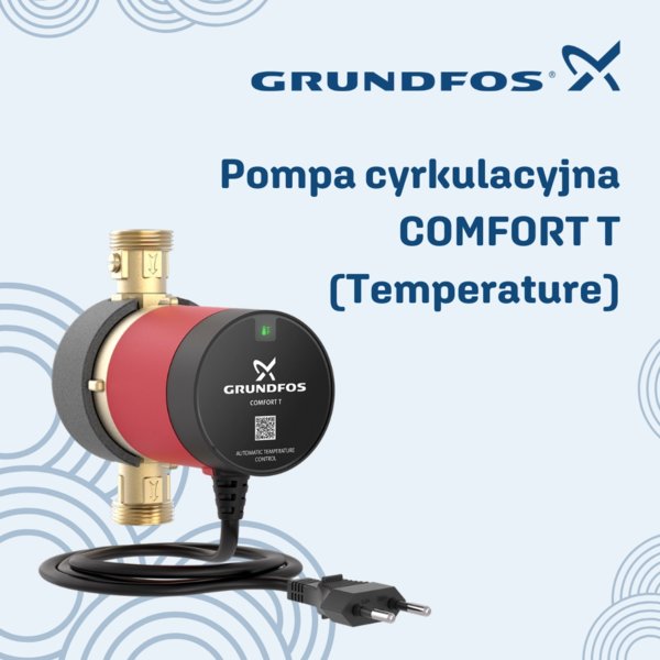 GRUNDFOS - Nowa pompa cyrkulacyjna COMFORT z trybem regulacji temperaturowej - NOWOŚĆ