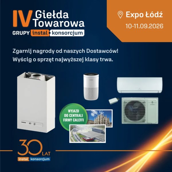 INSTAL-KONSORCJUM - Odbierz wyjątkowe nagrody od naszych dostawców