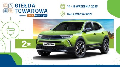Wygraj Opla Mokkę podczas III Giełdy Towarowej Grupy IK - WYDARZENIE