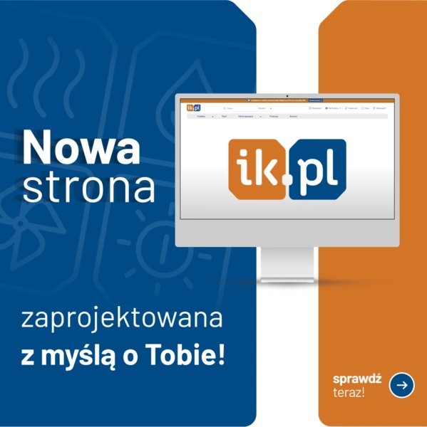 Nowa odsłona strony IK.pl – szybciej, nowocześniej, wygodniej