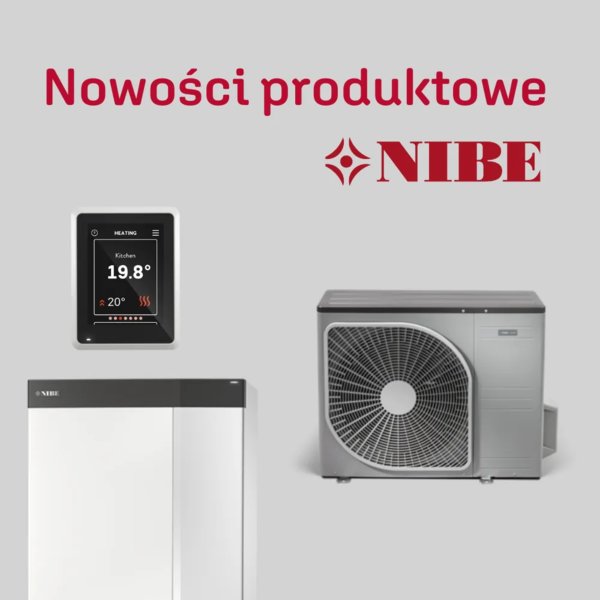 NIBE - Nowości produktowe - NOWOŚĆ