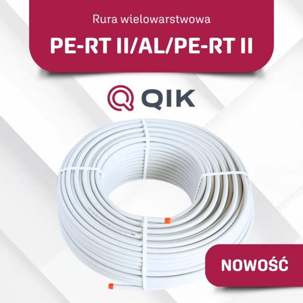 QIK - Rozszerzenie oferty o rurę wielowarstwową PE-RT II/Al/PE-RT II