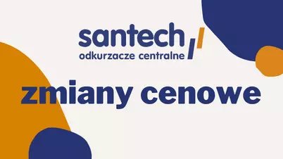 Santech - wprowadza nowy cennik (ZMIANA CEN)