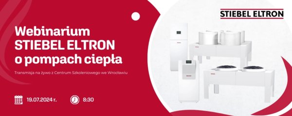 STIEBEL ELTRON - Webinarium STIEBEL ELTRON o pompach ciepła - WYDARZENIE