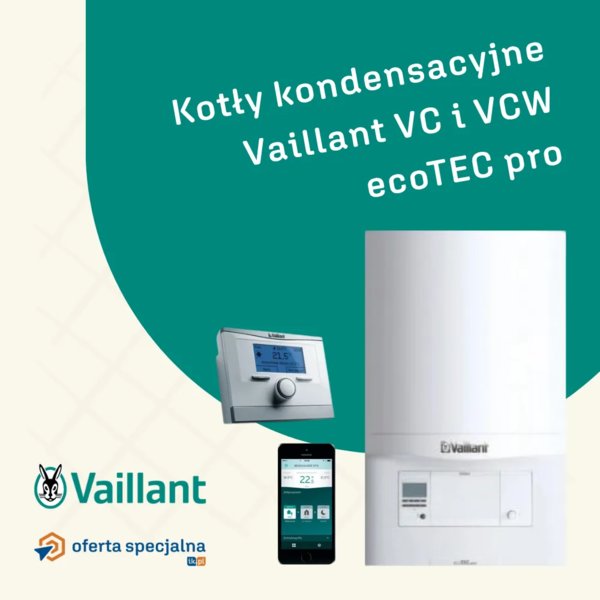 VAILLANT - Nowoczesne ogrzewanie z kotłami Vaillant VC i VCW ecoTEC pro
