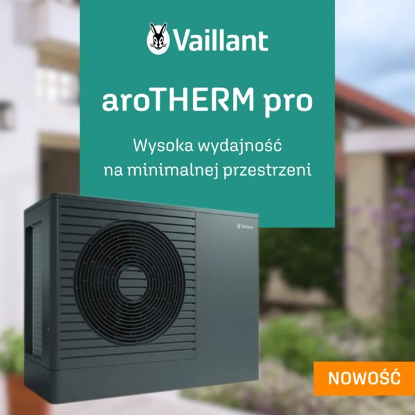 VAILLANT - Wysoka wydajność na minimalnej przestrzeni z aroTHERM pro
