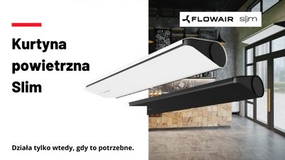 Nowość produktowa od Flowair! Kurtyna powietrzna Slim (NOWOŚĆ)