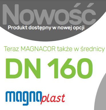  Nowa średnica rur i kształtek dwuściennych od Magnaplast!
