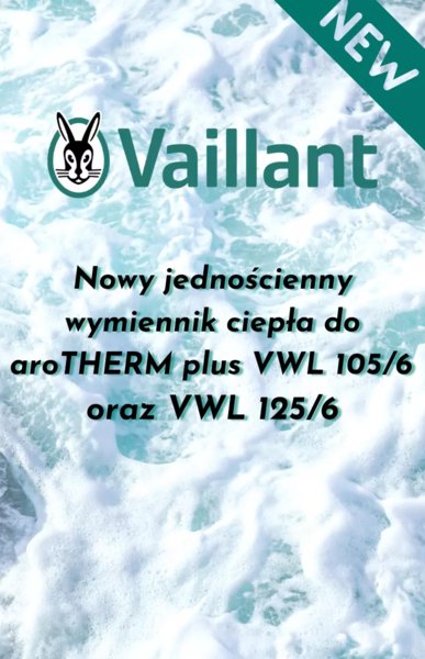 Nowy jednościenny wymiennik ciepła od VAILLANT
