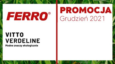 Gorąca promocja - sprawdź grudniową ofertę Ferro (PROMOCJA)