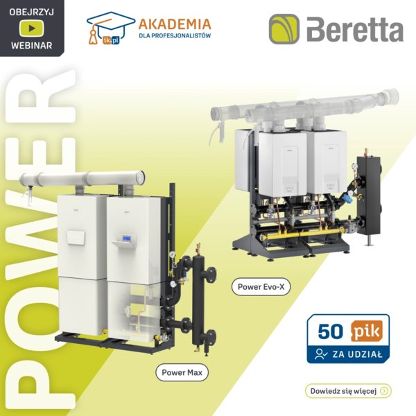 BERETTA - Moc bez ograniczeń - Kotły marki Beretta Power Max i Power Evo-X w inteligentnych układach kaskadowych