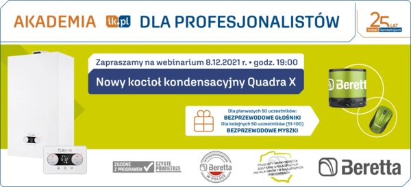 Akademia IK dla Profesjonalistów - Nowy kocioł  kondensacyjny BERETTA Quadra X