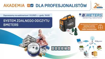 Akademia IK dla Profesjonalistów - webinarium nt. Systemu Zdalnego Odczytu BMETERS
