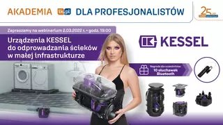 Akademia IK dla Profesjonalistów - Urządzenia KESSEL do odprowadzania ścieków w małej infrastrukturze