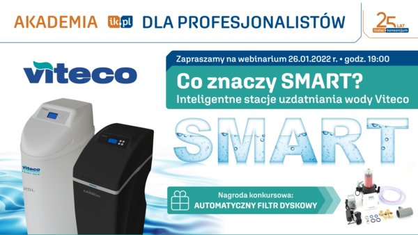 Co znaczy SMART? Inteligentne stacje uzdatniania wody Viteco - Akademia IK dla Profesjonalistów