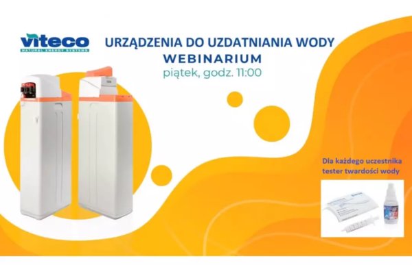 Webinarium - Urządzenia VITECO do uzdatniania wody