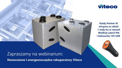 Akademia IK dla Profesjonalistów – Nowoczesne i energooszczędne rekuperatory Viteco