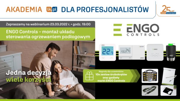 ENGO Controls – Montaż układu sterowania ogrzewaniem podłogowym - Akademia IK dla Profesjonalistów