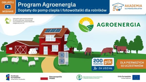 Program Agroenergia - dopłaty do pomp ciepła i fotowoltaiki dla rolników