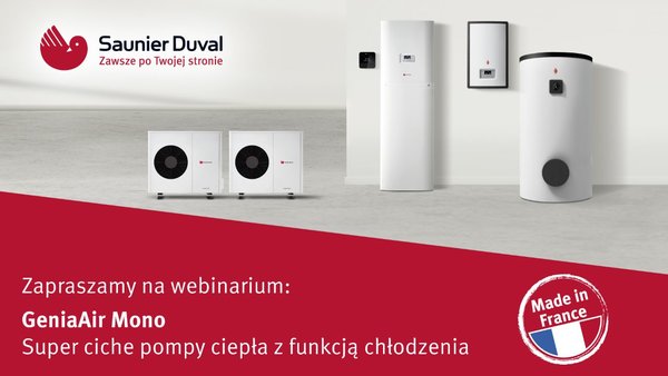 Webinarium - Pompy ciepła SAUNIER DUVAL GENIAAIR MONO